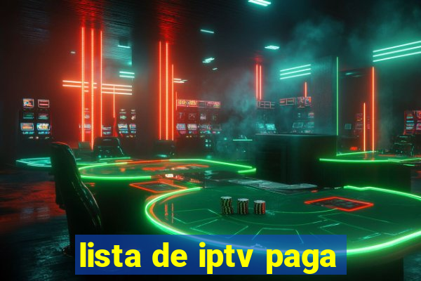 lista de iptv paga